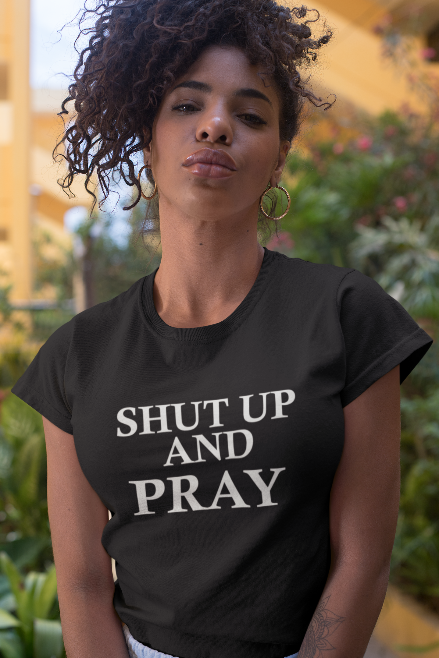 Shut Up and Pray
