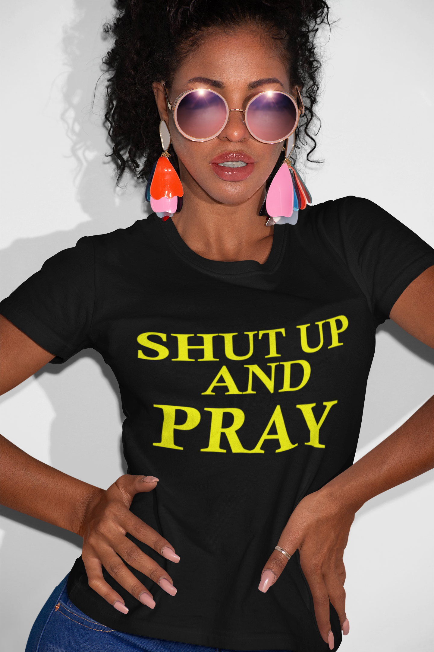 Shut Up and Pray